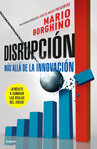Disrupcion - Mario Borghino
