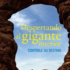 Despertando al gigante interior - Anthony Robbins