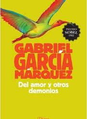 Del amor y otros demonios - Gabriel García Márquez