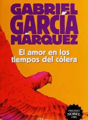 El amor en los tiempos del cólera.  - Gabriel García Márquez