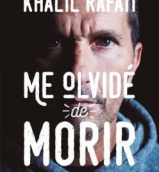 Me olvide de morir - Khalil Rafati