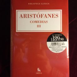 Comedias III - Aristofanes (Biblioteca clasica)