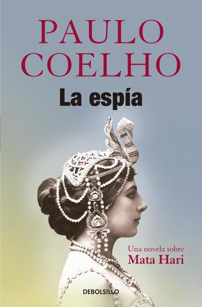 La espia - Paulo Coelho