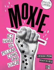 Moxie - Jennifer Mathieu