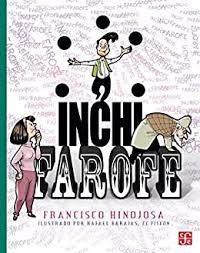 Inchi farofe - Francisco Hinojosa