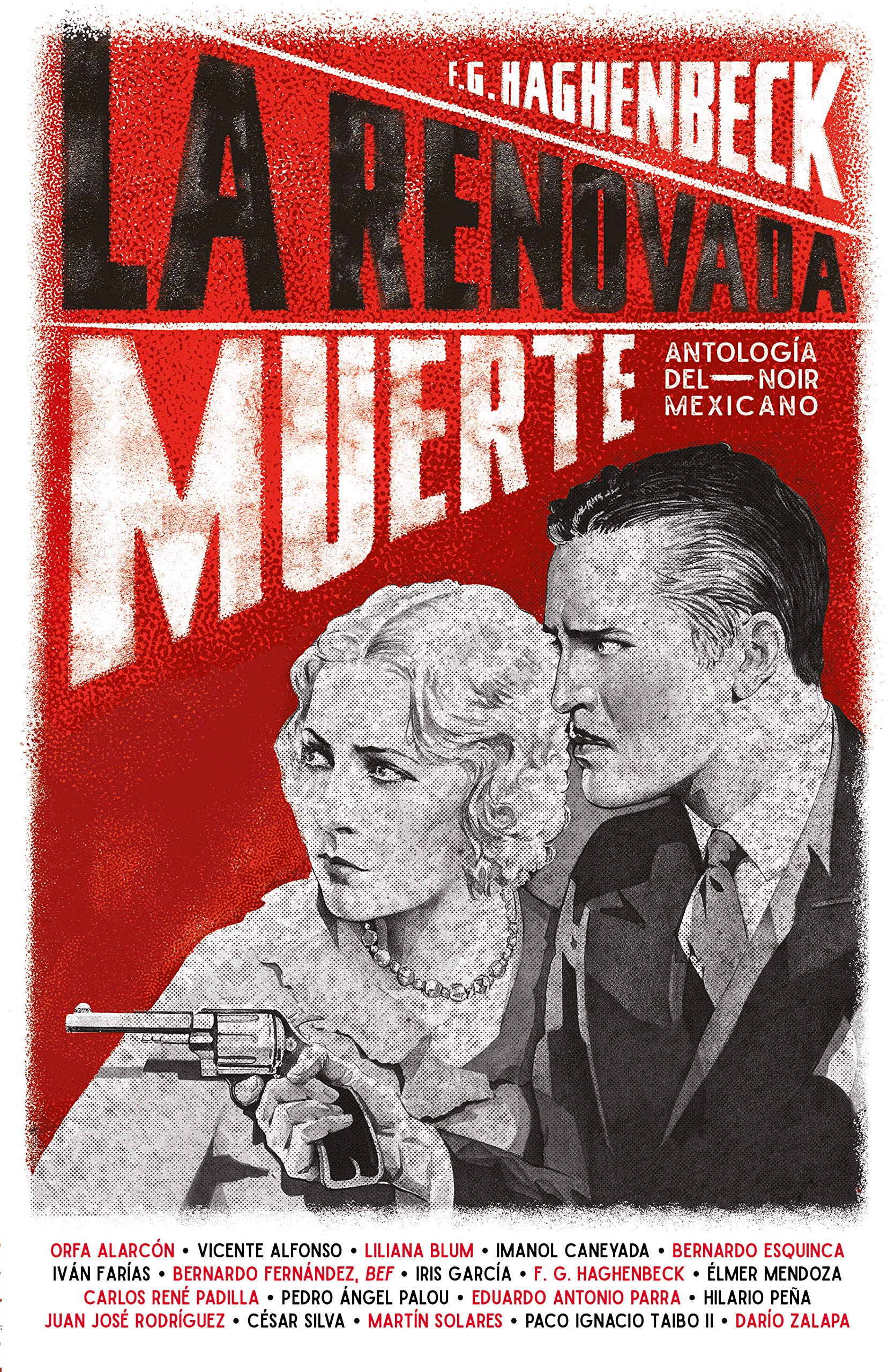 La renovada muerte - F. G. Haghenbeck