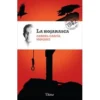 La hojarasca - Gabriel García Marquez