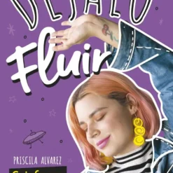 Dejalo fluir - Priscila Alvarez
