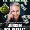 Conéctate con el dinero - Jurgen Klaric