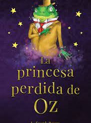 La princesa perdida de oz - L. Frank Baum