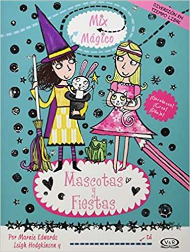 Mix magico mascotas y amigos - Marrie Edwuards