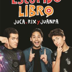 El estupido libro - Juca / Rix / Juanpa