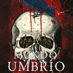 La venganza (Mundo umbrio 3) - Jaime Alfonso Sandoval
