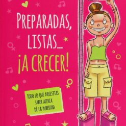 Preparadas listas a crecer - Lynda Madaras