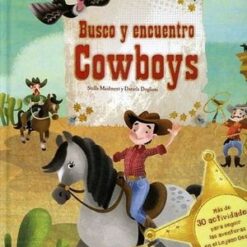 Busco y encuentro Cowboys - Stella Maidment y Daniela Dogliani