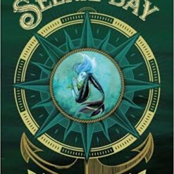 Los secretos de Selkie Bay - Shelley Moore Thomas