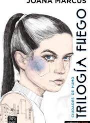 Ciudades de humo Trilogia Fuego 1 - Joana Marcus