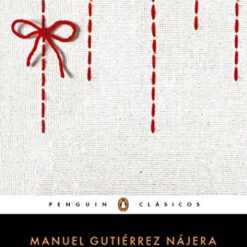 Cuentos Frágiles: Por donde se sube al cielo - Manuel Gutierrez Najera