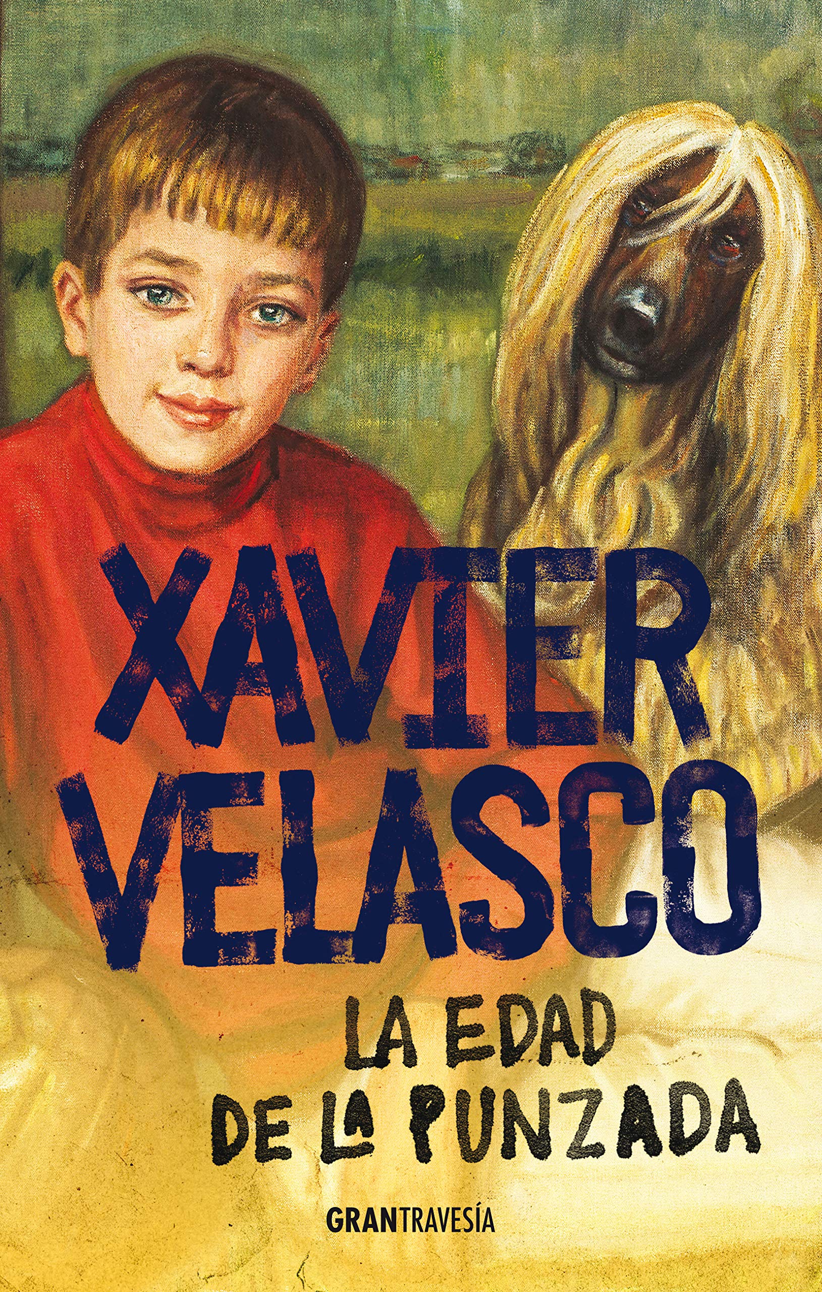 La edad de la punzada - Xavier Velasco