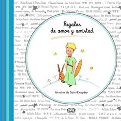 Regalos de amor y amistad el principito - Antoine De Saint Exupery