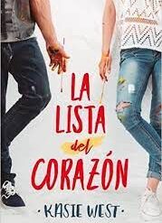 La lista del corazon - Kasie West
