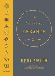 La sociedad errante - Keri Smith