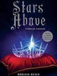 Stars Above - Marissa Meyer