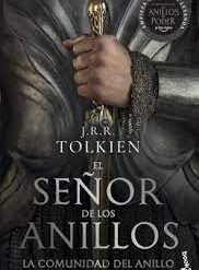 El Señor de los Anillos 1. La Comunidad del Anillo - J. R. R. Tolkien