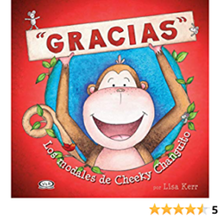 Gracias. Los modales de Cheeky changuito - Lisa Kerr