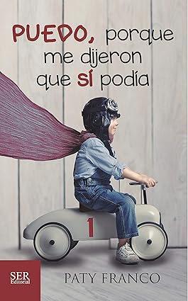 Puedo porque me dijeron que si podia - Paty Franco