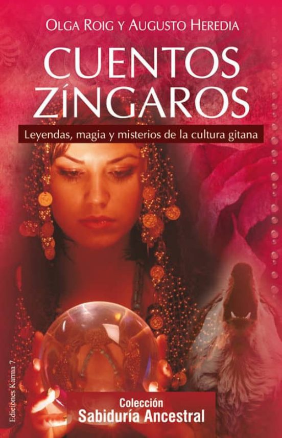 Cuentos Zíngaros - Olga Roig Ribas / Augusto Heredia