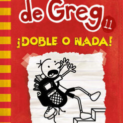 Diario de Greg 11. Doble o nada - Jeff Kinney