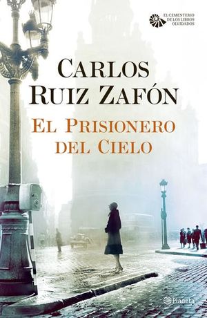 El Prisionero Del Cielo TD - Carlos Ruiz Zafon