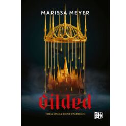 Gilded - Marissa Meyer