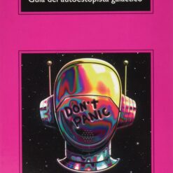 Guia del autoestopista galactico - Douglas Adams