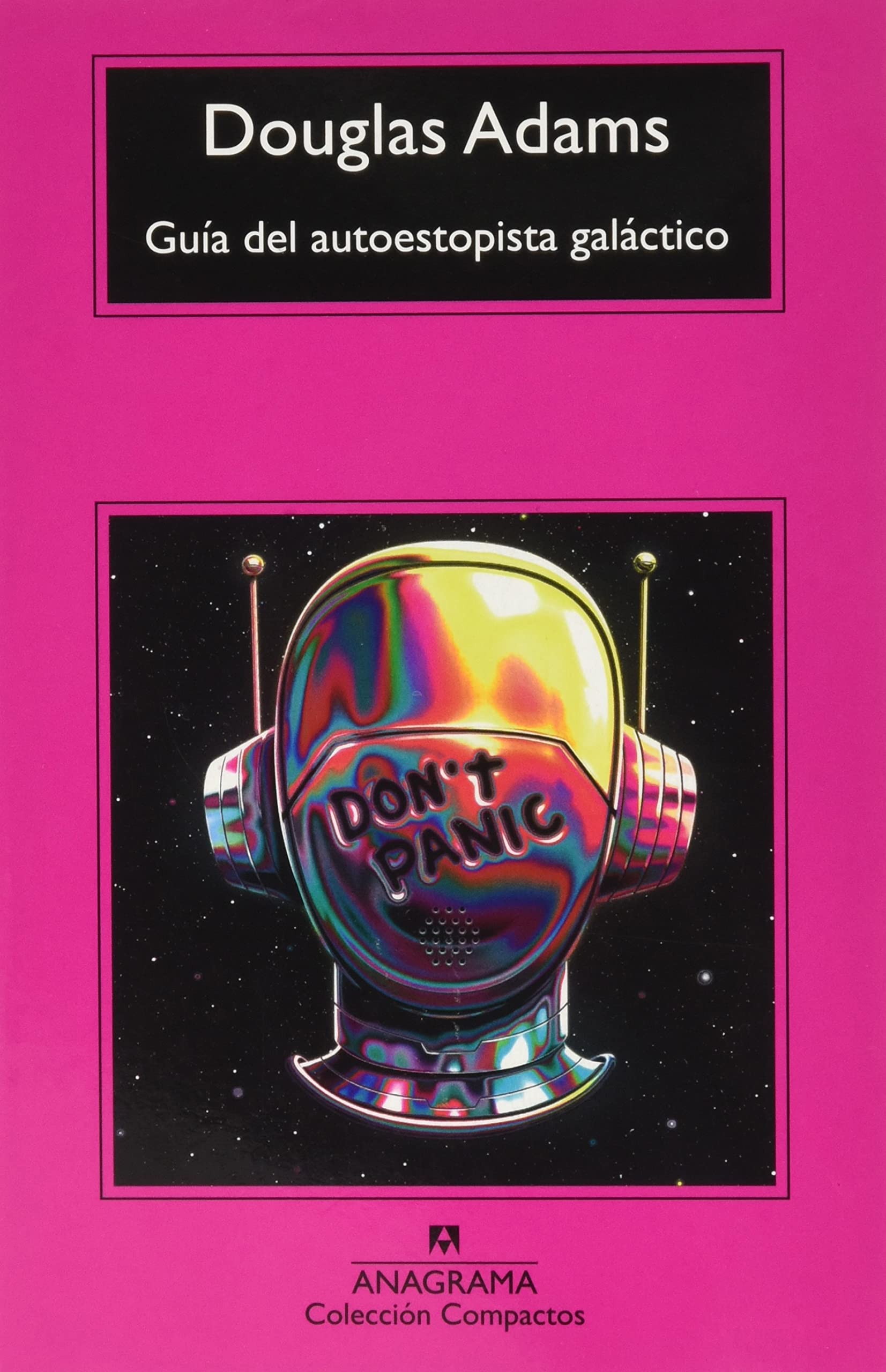 Guia del autoestopista galactico - Douglas Adams