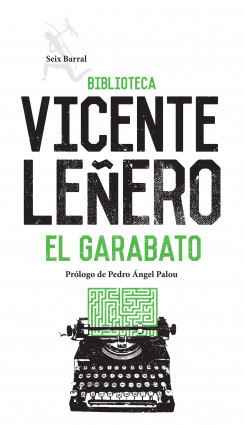 el garabato - Vicente Leñero