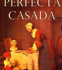 La Perfecta Casada - Fray Luis De Leon
