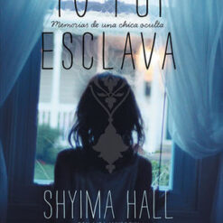 Yo Fui Esclava - Shyina Hall