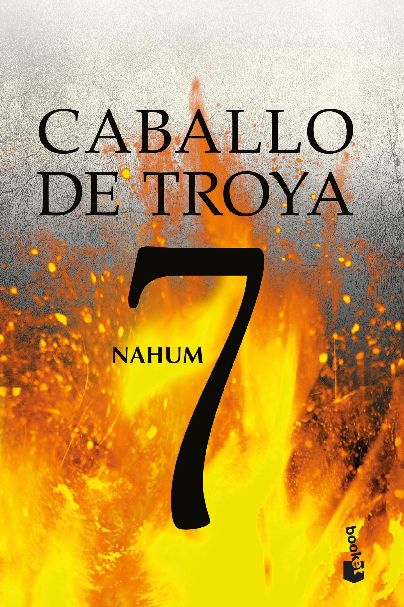 Caballo de troya 7 Nahum - J. J. Benitez