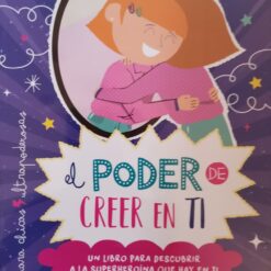 El poder de creer en ti - Maria Ines Balbin