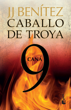 Caballo de troya 9 - J. J. Benítez