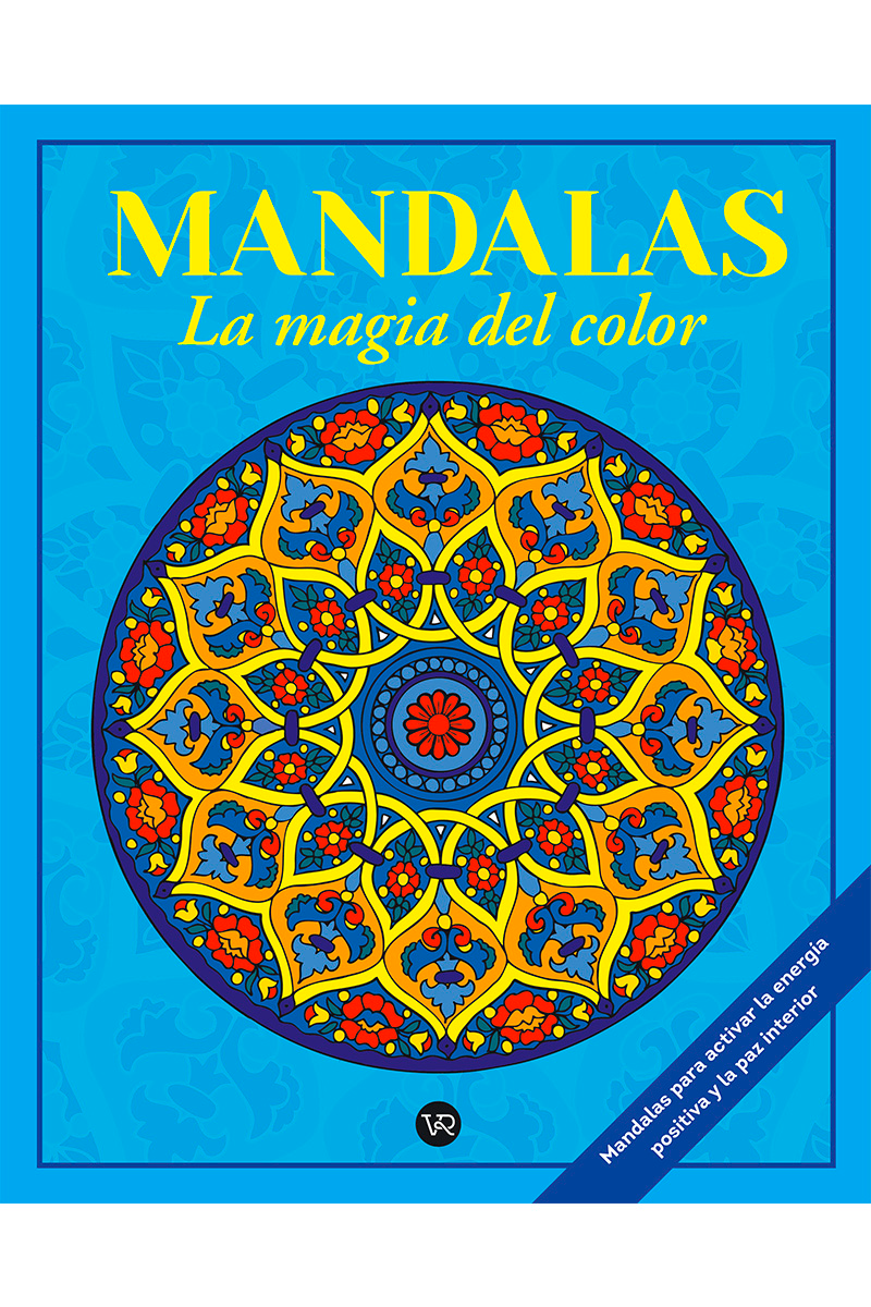 Mandalas la magia del color 2 - Vergara / Riba