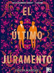 El ultimo juramento - Freya Marske