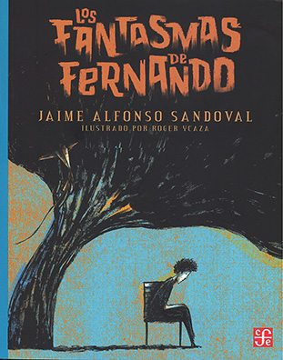 Los fantasmas de Fernando - Jaime Alfonso Sandoval