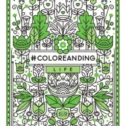 Coloreanding Life - Malacara & Gale
