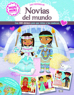 Los vestidos de novias del mundo - Julie Camel