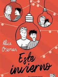 Este invierno -  Alice Oseman
