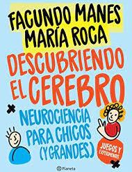 Descubriendo el cerebro - María Roca