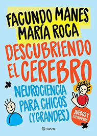 Descubriendo el cerebro - María Roca